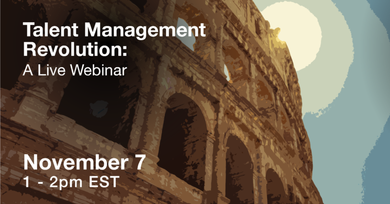 Illustration of the Colosseum with bright sunlight in the sky. Text: "Talent Management Revolution: A Live Webinar. November 7, 1 - 2pm EST.