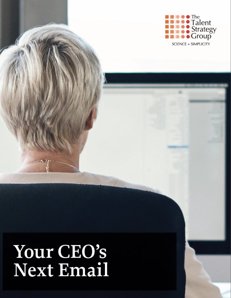 A person with short, gray hair sits facing a computer screen, wearing a light-colored top. The Talent Strategy Group logo is at the top right. The text reads, “Your CEO’s Next Email.”.