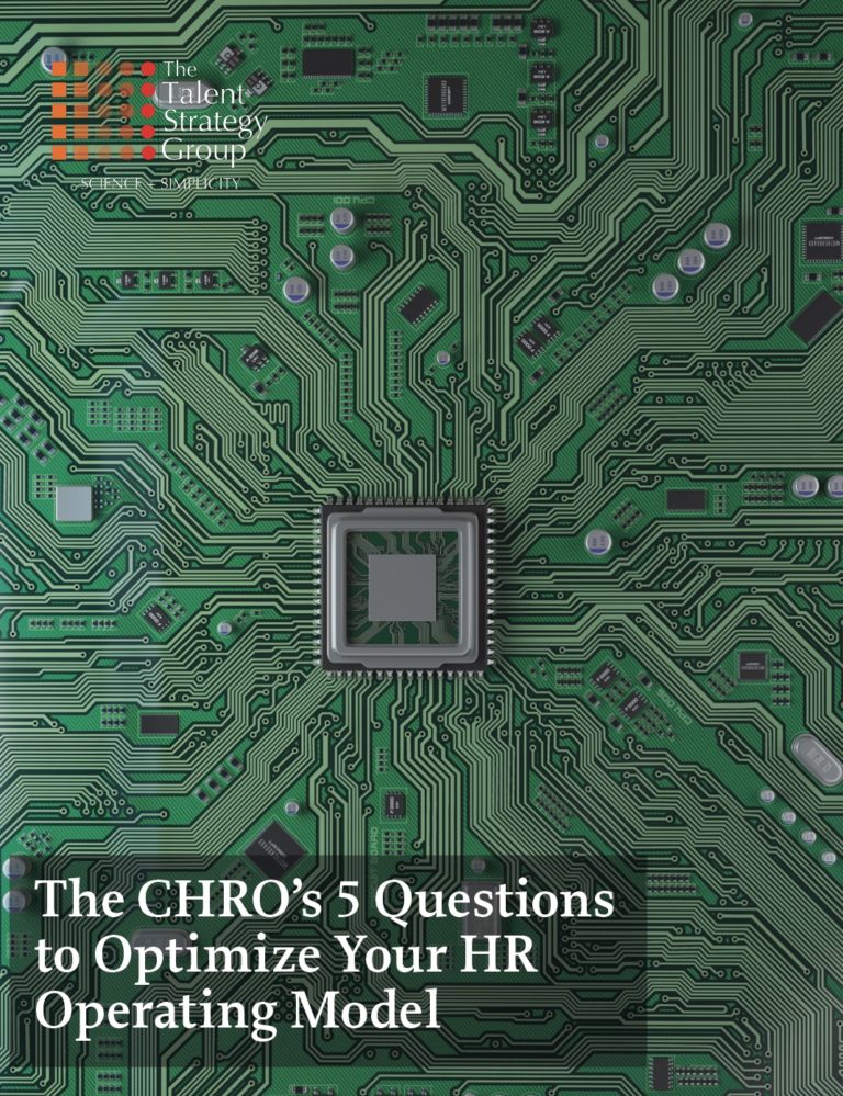 Close-up of a green circuit board with intricate pathways and a central chip. Overlaid text reads: "The CHRO's 5 Questions to Optimize Your HR Operating Model." Upper left corner displays "The Talent Strategy Group" logo.